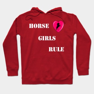 Horse Girls Rule Hoodie